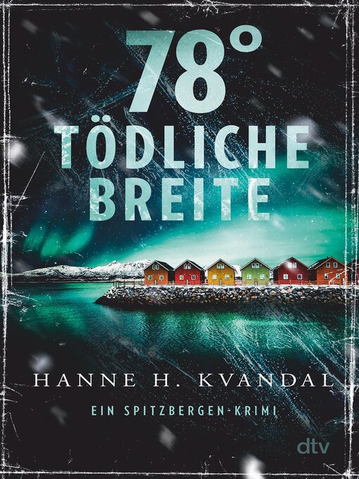 Title details for 78° tödliche Breite by Hanne H. Kvandal - Available